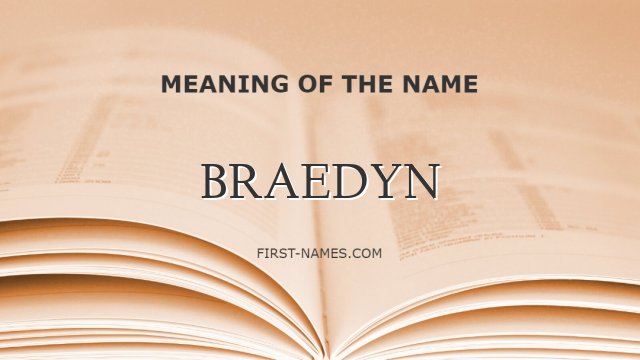 BRAEDYN