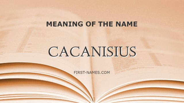 CACANISIUS