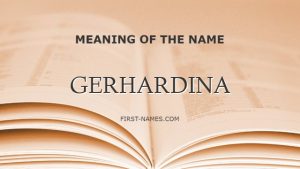 GERHARDINA