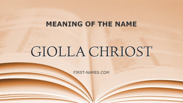 GIOLLA CHRIOST