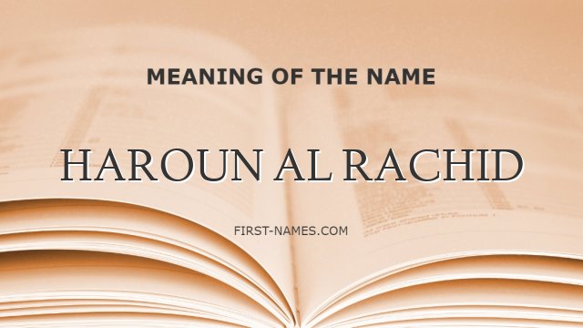 HAROUN AL RACHID